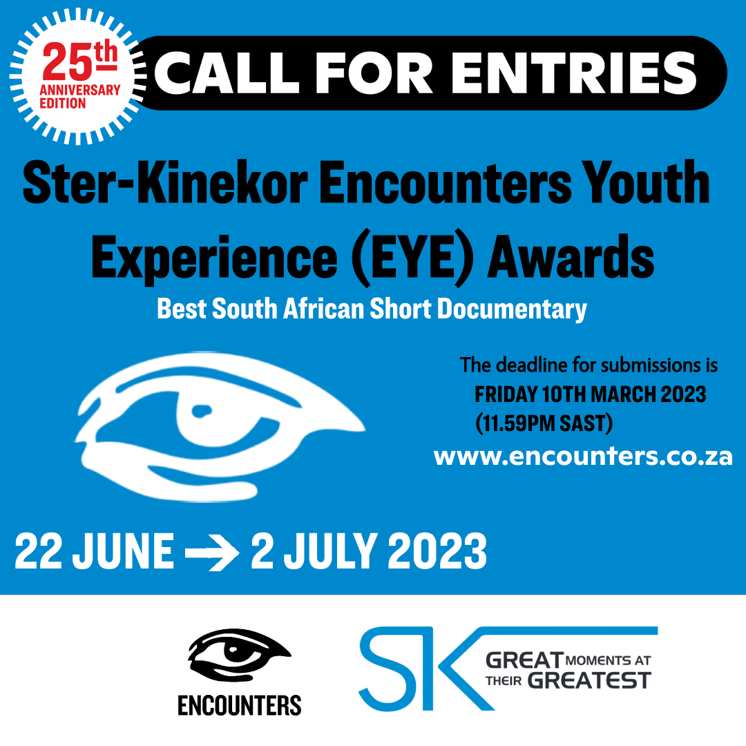 ENCOUNTERS AND STER-KINEKOR ANNOUNCE SEARCH FOR THE BEST SOUTH AFRICAN SHORT DOCS