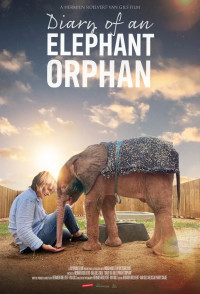 Diary of an Elephant Orphan_poster_portrait Poster